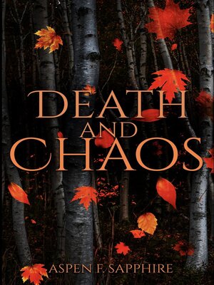 cover image of Death & Chaos--The Calamity Series Book One